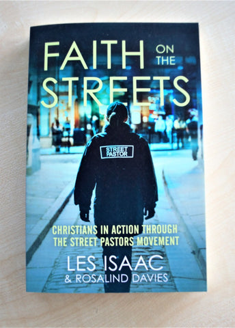 Faith on the Streets by Les Isaac & Rosalind Davies
